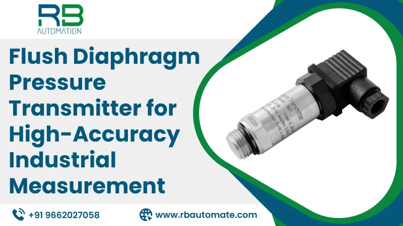 Flush Diaphragm Pressure Transmitter for High-Accuracy Industrial Measurement