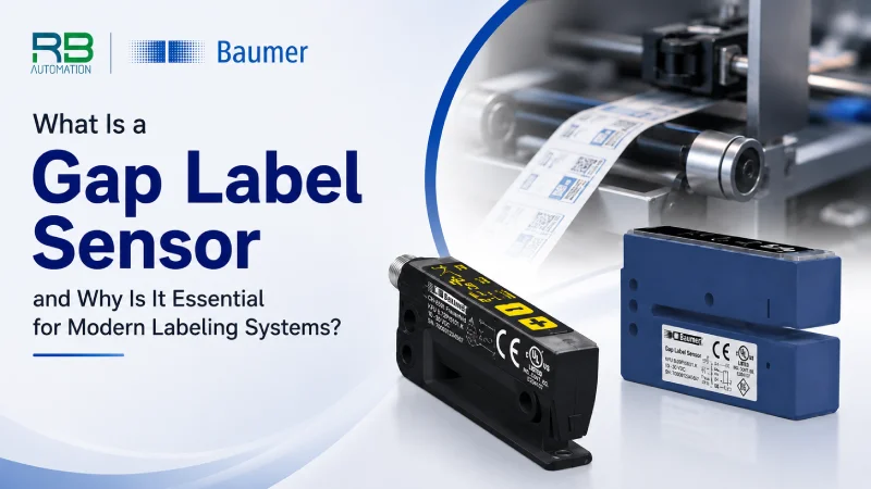What Is a Gap Label Sensor and Why Is It Essential for Modern Labeling Systems