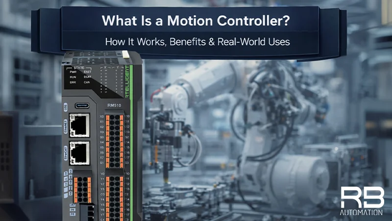 What Is a Motion Controller? How It Works, Benefits & Real-World Uses